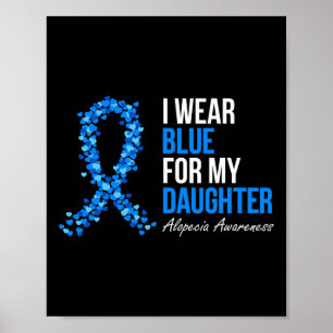Poster Alopecia Sensibilisation Je Porte Du Bleu Pour Ma