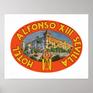 Poster AlphonsoXIII Sevilla