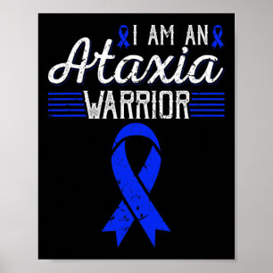 Poster Am An Ataxia Warrier Blue Ribbon Sensibilisation
