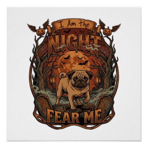 Poster Am Night Fear Me Pug Halloween Moon_1