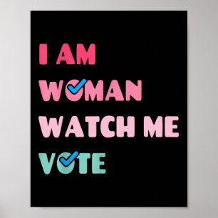 Poster Am Woman Me Watch Vote