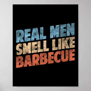 Poster Amants de grillades Funny Bbq de vrais hommes sent