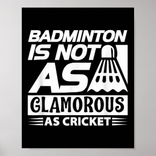 Poster Amateur de badminton drôle - Le badminton n'est pa