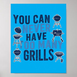 Poster Amateur de barbecue Vous ne pouvez jamais avoir tr
