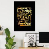 Poster Amateur de café Vous n'avez plus de café (Bureau à domicile)