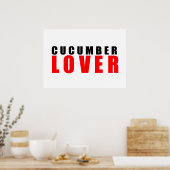 Poster Amateur de concombre (Cuisine)