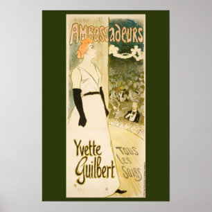 Poster Ambassadeurs Yvette Guilbert par Theophile Steinle