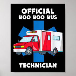 Poster Ambulance Boo Boo Bus Emt Urgence Ems