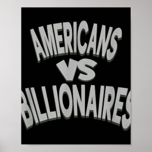 Poster Américains anti-trump contre milliardaires