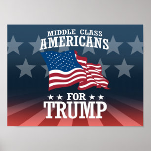 POSTER AMÉRICAINS DE CLASSE MOYENNE POUR TRUMP