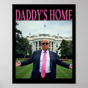 Poster American Made Trump Merchandise - Daddy's Home Tru