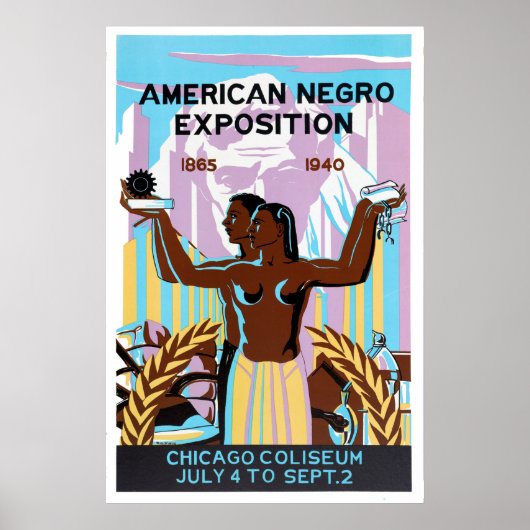 Poster American Negro Exposition, Chicago, Illinois, 1940 (Devant)