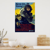 Poster American Railroads, Keep 'Em Going en 1917 (Cuisine)