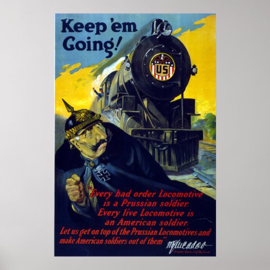 Poster American Railroads, Keep 'Em Going en 1917 (Devant)