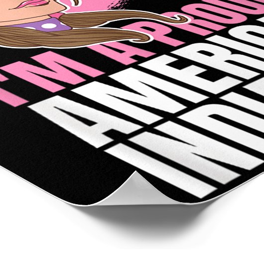 Poster Amérindienne Fière Amérindienne Cadeau en chef (Coin)