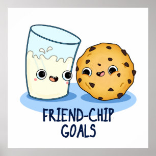 Poster Ami-Chip Buts Drôle Lait Cookies Pun