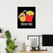 Poster Ami Friend Funny Fries Français Pun Dark BG (Bureau à domicile)