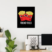 Poster Ami Fries Funny BFF Pun Dark BG (Bureau à domicile)