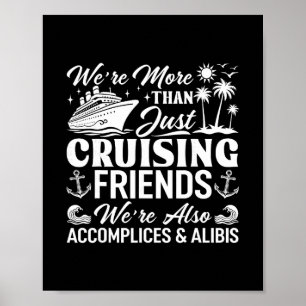 Poster Amis de croisière, nous sommes complices et alibis