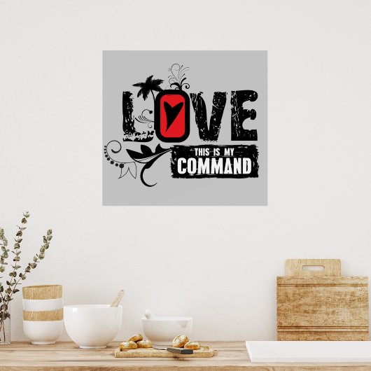 Poster Amour - C'est mon commandement (Jean 15:12) (Cuisine)