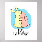 Poster Amour Chaque Lapin Drôle Lapin Lapin Pun (Devant)
