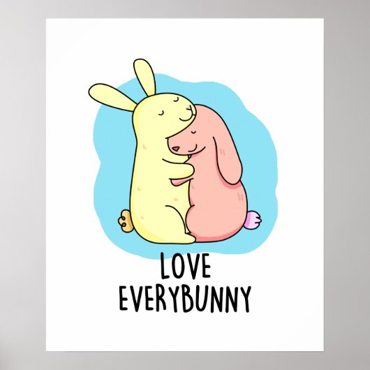 Poster Amour Chaque Lapin Drôle Lapin Lapin Pun (Devant)