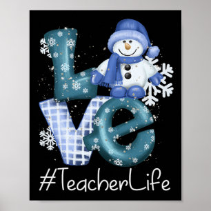 Poster Amour de professeur Bonhomme de neige Xmas Femmes