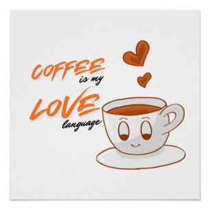 Poster Amour du café – Illustration de café mignonne Mur