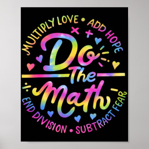 Poster Amour Espoir Peur Faire Les Maths Test Day Stade T