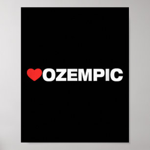Poster Amour Ozempic, Design De Coeur Aimé Par Toute Pers