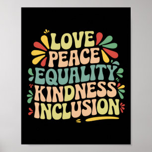 Poster Amour Paix Égalité Gentillesse Inclusion Histoire