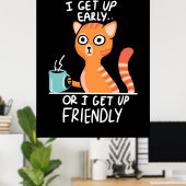 Poster Amoureux des chats Je Me Lève Tôt (Bureau à domicile)