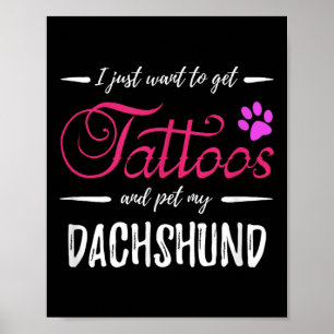 Poster Amoureux des chiens Dachshund Tattoo Chemise Drôle