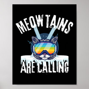 Poster Amoureux drôles de chats de ski Meowtains appellen