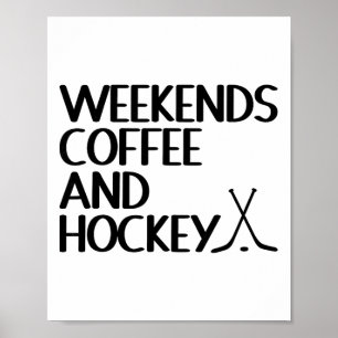 Poster Amoureux du café et de hockey du week-end