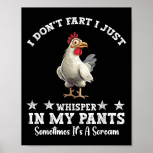 Poster Amoureux du poulet amusant Je n'ai pas peur Je me 