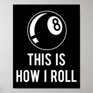 Poster Amusant Billard Design Pour Les Joueurs De Billard