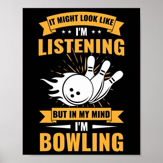 Poster Amusant Bowler Sport Dans Mon Esprit Je Suis Bowli (Devant)