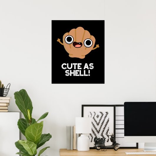 Poster Amusant Comme Shell Funny Seashell Pun Dark BG (Bureau à domicile)