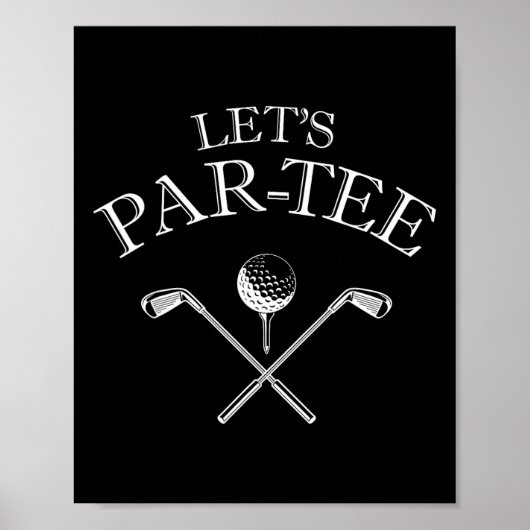 Poster Amusant Golf Let's Par-tee Let's Par Tee 2 (Devant)