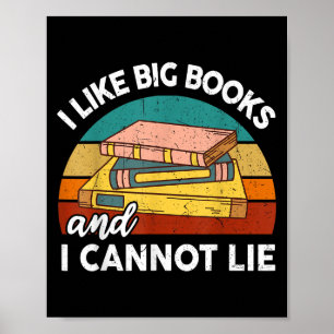 Poster Amusant J'Aime Big Book Cant Lie Nerd School Libra