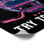 Poster Amusant Je Sais Que Je Joue Comme Une Fille Essaie (Coin)