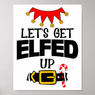 Poster Amusant je suis le costume d'elfe pour se mettre d