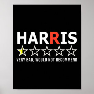 Poster Amusant Kamala Harris Très Mauvais Ne Recommandera