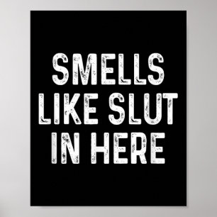 Poster Amusant Sent Comme Dans Ici L'Humour Adulte Offens
