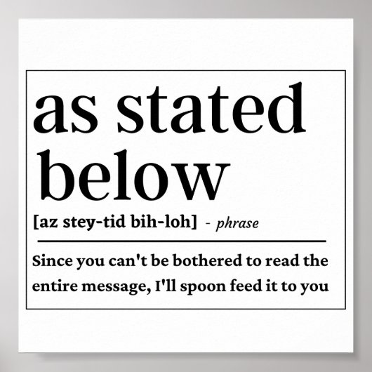 Poster Amusant Tel qu'indiqué ci-dessous définition (Devant)