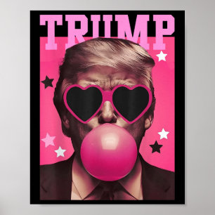 Poster Amusant Trump bulle gomme rose Sungl Coeur