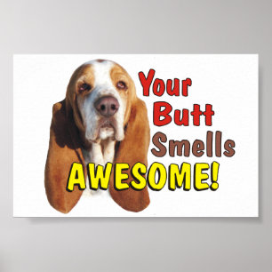 Poster Amusant Votre Beurre Sent AWESOME Basset Hound Pos
