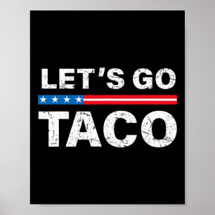 Poster Amusants Allons Taco Chemise Allons Taco Allons Ta