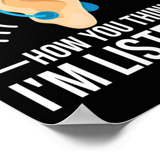 Poster Amusants Comment vous pensez Sourd Sensibilisation (Coin)